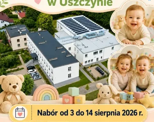 Nowy żłobek samorządowy w Uszczynie – nabór od 3 sierpnia