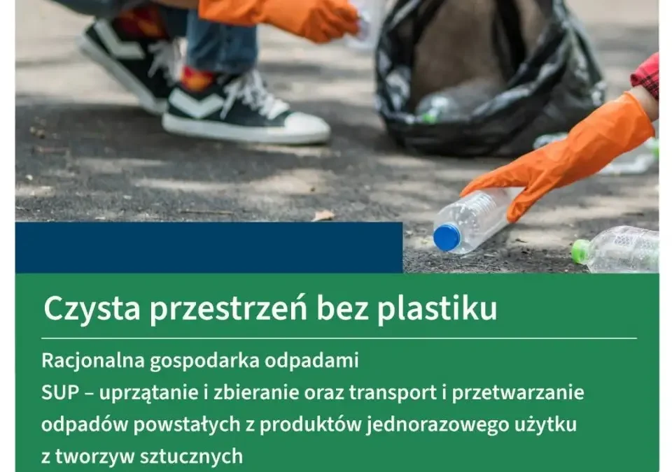 Gmina Sulejów otrzymała dotację na sprzątanie terenów z odpadów plastikowych