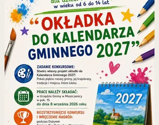 Konkurs plastyczny dla dzieci i młodzieży – zaprojektuj okładkę kalendarza gminnego 2027