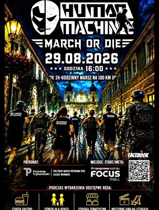Human Machine w Piotrkowie: 100 km marszu i walka z własnymi granicami