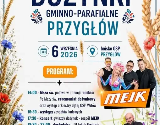 Dożynki Gminno-Parafialne w Przygłowie już 6 września – program i gwiazda wieczoru