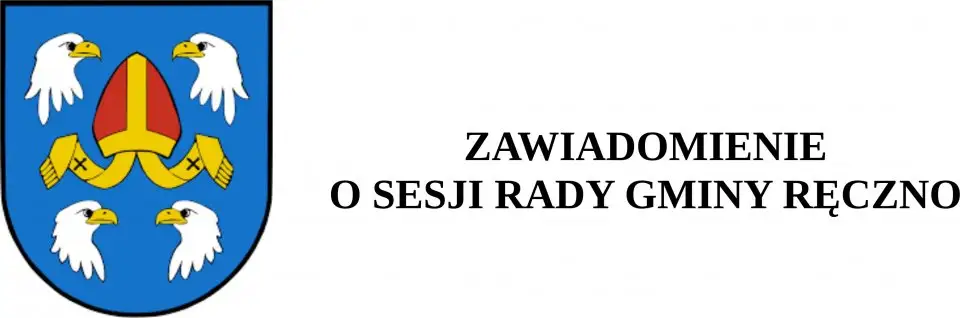 Sesja Rady Gminy Ręczno – 31 sierpnia 2026 r.