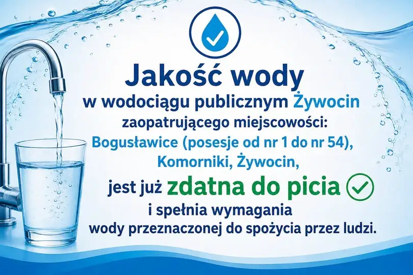 Woda w Bogusławicach, Komornikach i Żywocinie znów zdatna do picia