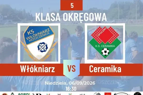 Włókniarz Moszczenica podejmuje Ceramikę II Opoczno w 5. kolejce Klasy Okręgowej