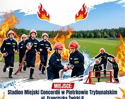 XIV Powiatowe Młodzieżowe Zawody Sportowo-Pożarnicze w Piotrkowie Trybunalskim